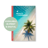 The 2025 Andrew Harper Collection - Mexico & Caribbean